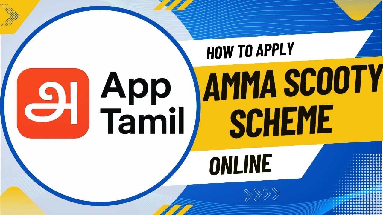How to Apply For Amma Two Wheeler Scheme