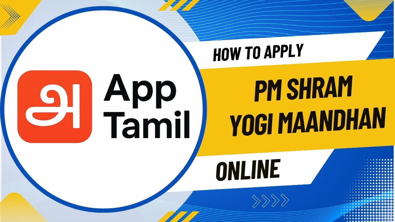 How to Apply Pradhan Mantri Shram Yogi Maandhan Scheme Step-by-Step Guide
